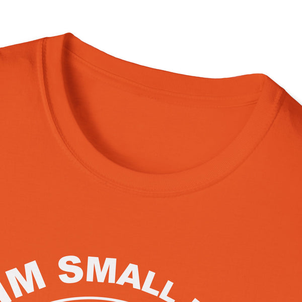 Aim Small Miss Small Unisex Softstyle T-Shirt