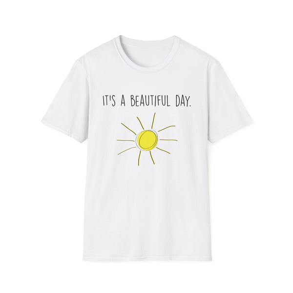 It's A Beautiful Day Unisex Softstyle T-Shirt