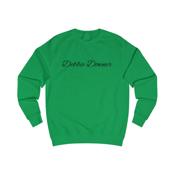 Debbie Downer Men's Sweatshirt
