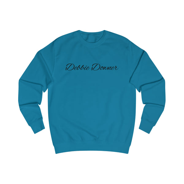 Debbie Downer Men's Sweatshirt