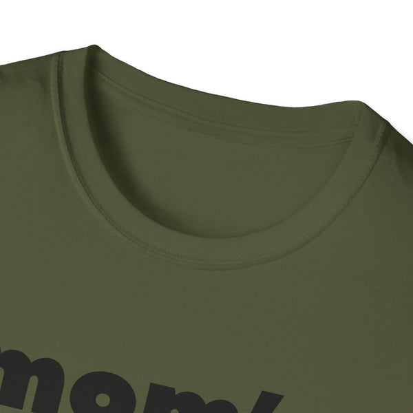 Mom's Favorite Unisex Softstyle T-Shirt