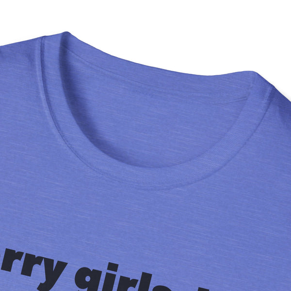 Sorry Girls Unisex Softstyle T-Shirt