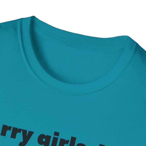 Sorry Girls Unisex Softstyle T-Shirt