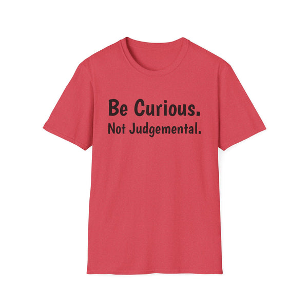 Be Curious Unisex Softstyle T-Shirt