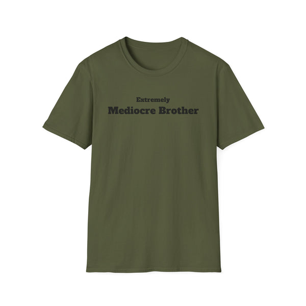 Mediocre Brother Unisex Softstyle T-Shirt