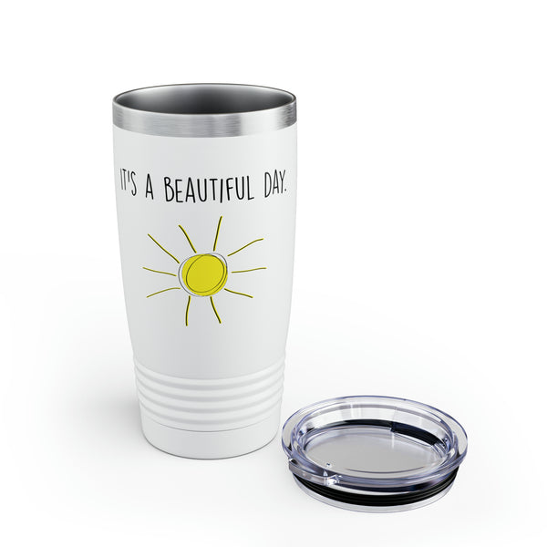 It's A Beautiful Day Ringneck Tumbler, 20oz