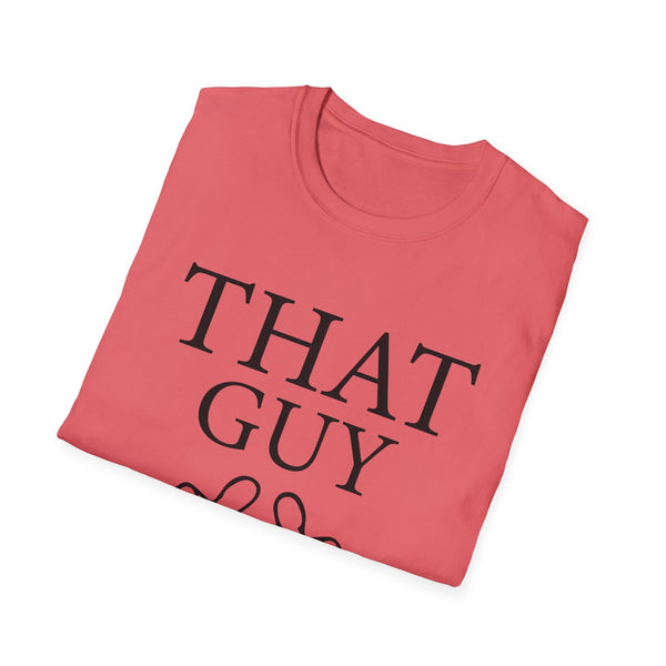 That Guy Unisex Softstyle T-Shirt