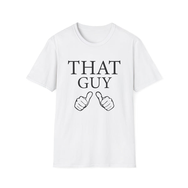 That Guy Unisex Softstyle T-Shirt