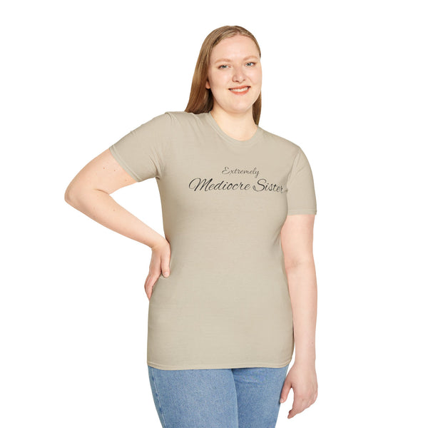 Mediocre Sister Unisex Softstyle T-Shirt