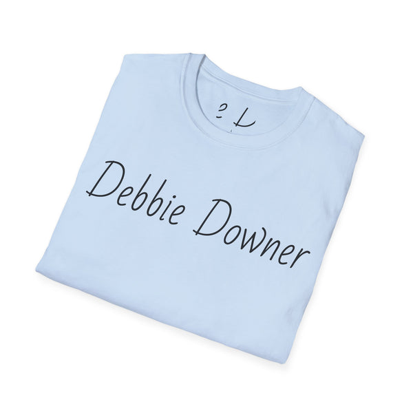 Debbie Downer Unisex Softstyle T-Shirt