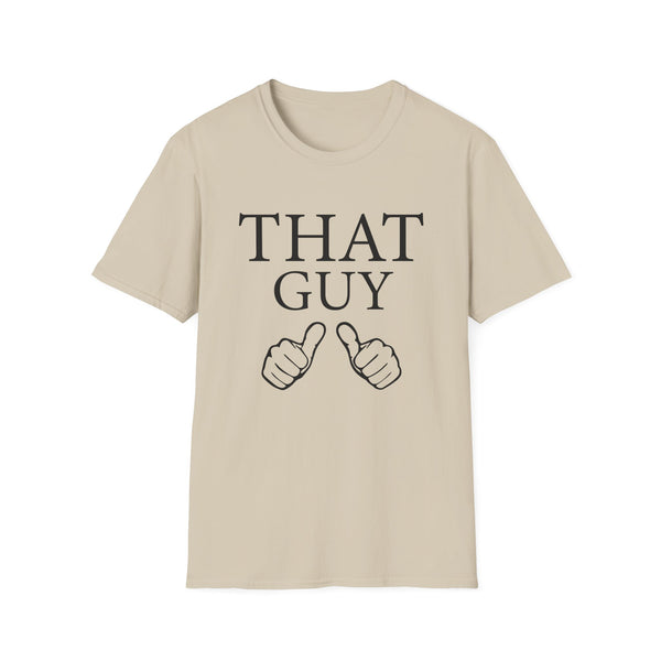 That Guy Unisex Softstyle T-Shirt