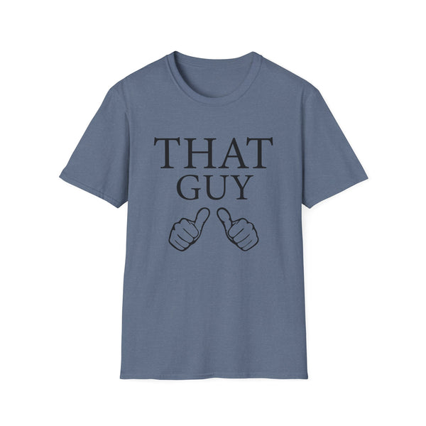 That Guy Unisex Softstyle T-Shirt