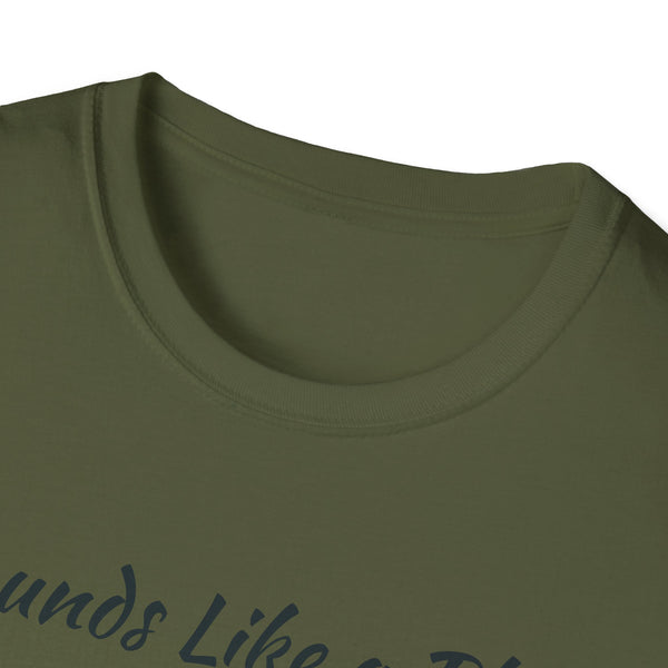 I'll Be Late Unisex Softstyle T-Shirt