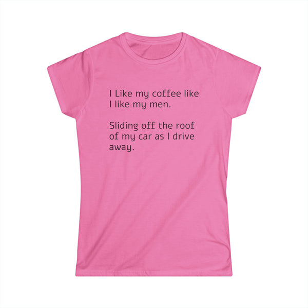 Like My Coffee Women's Softstyle Tee