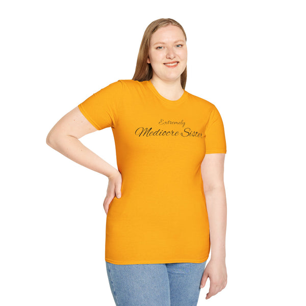 Mediocre Sister Unisex Softstyle T-Shirt