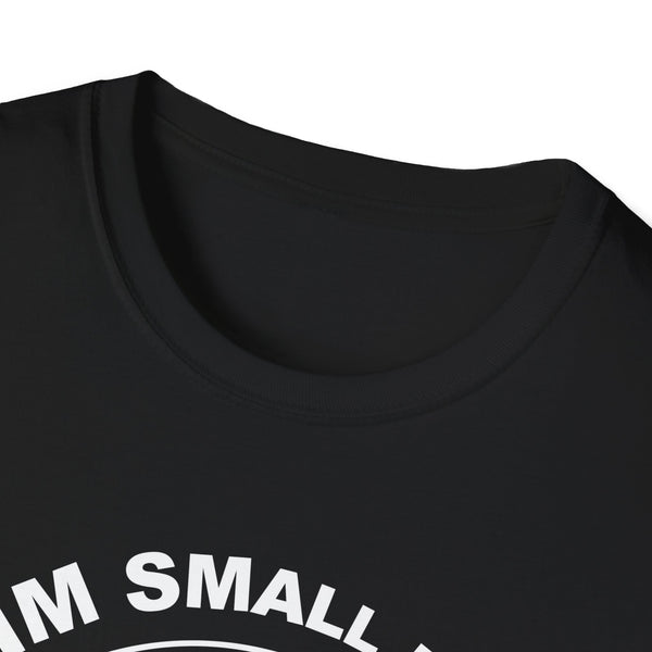 Aim Small Miss Small Unisex Softstyle T-Shirt
