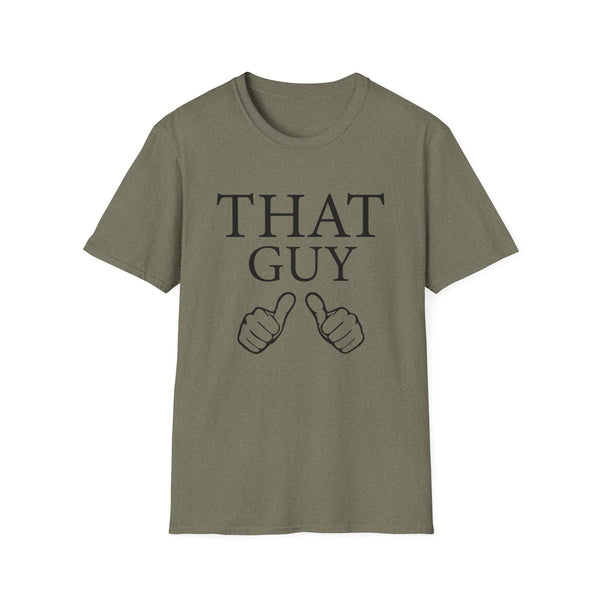 That Guy Unisex Softstyle T-Shirt