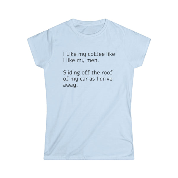 Like My Coffee Women's Softstyle Tee