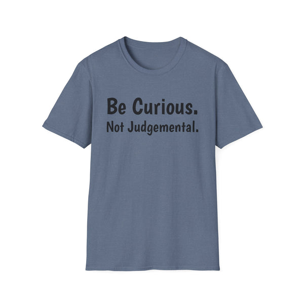 Be Curious Unisex Softstyle T-Shirt