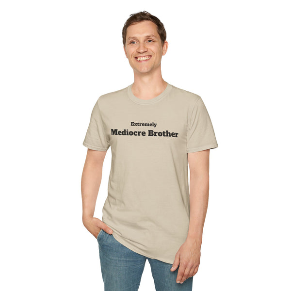 Mediocre Brother Unisex Softstyle T-Shirt