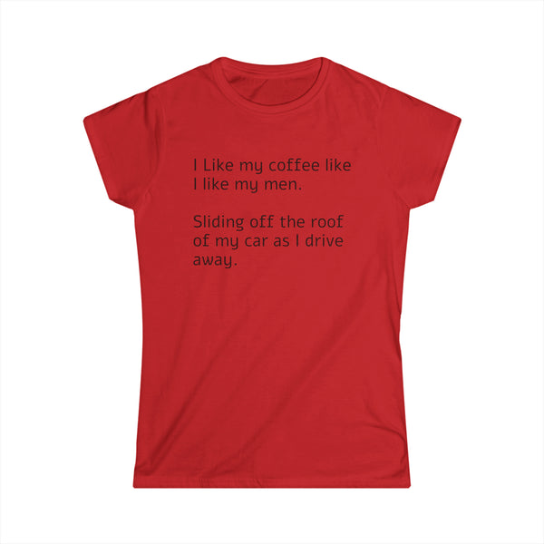 Like My Coffee Women's Softstyle Tee