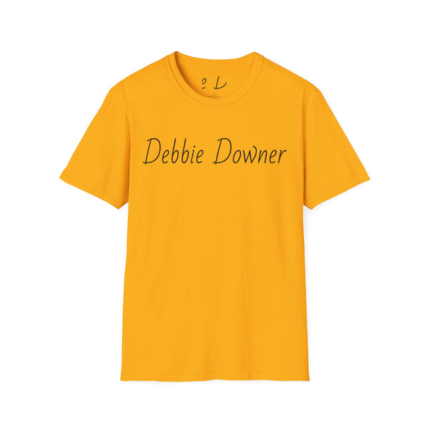 Debbie Downer Unisex Softstyle T-Shirt