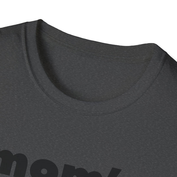 Mom's Favorite Unisex Softstyle T-Shirt