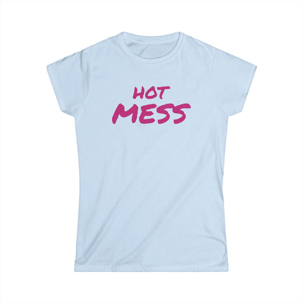 Hot Mess Women's Softstyle Tee