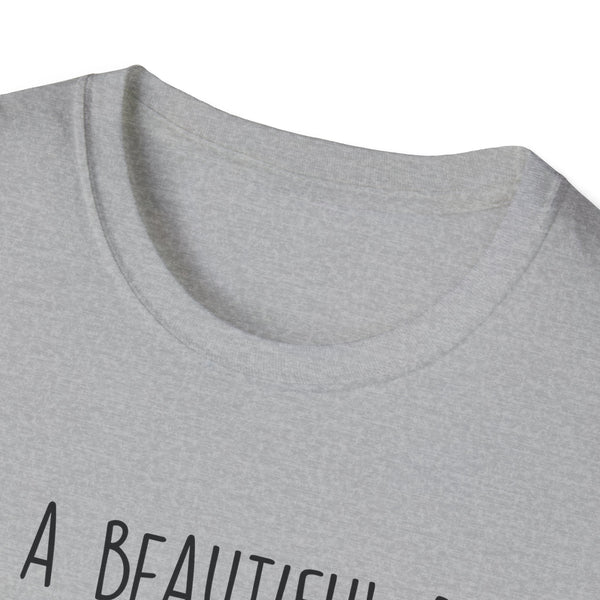 It's A Beautiful Day Unisex Softstyle T-Shirt