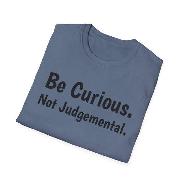 Be Curious Unisex Softstyle T-Shirt