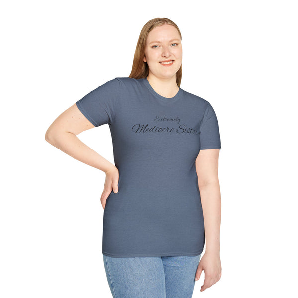 Mediocre Sister Unisex Softstyle T-Shirt