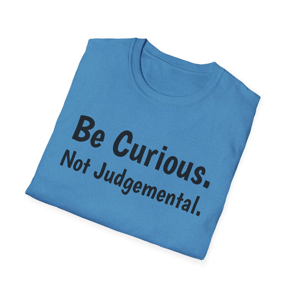 Be Curious Unisex Softstyle T-Shirt
