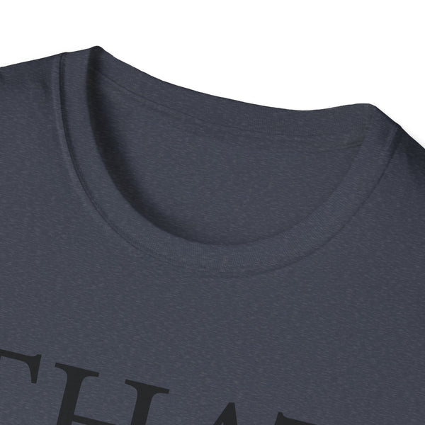 That Guy Unisex Softstyle T-Shirt