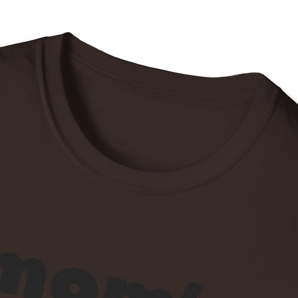 Mom's Favorite Unisex Softstyle T-Shirt