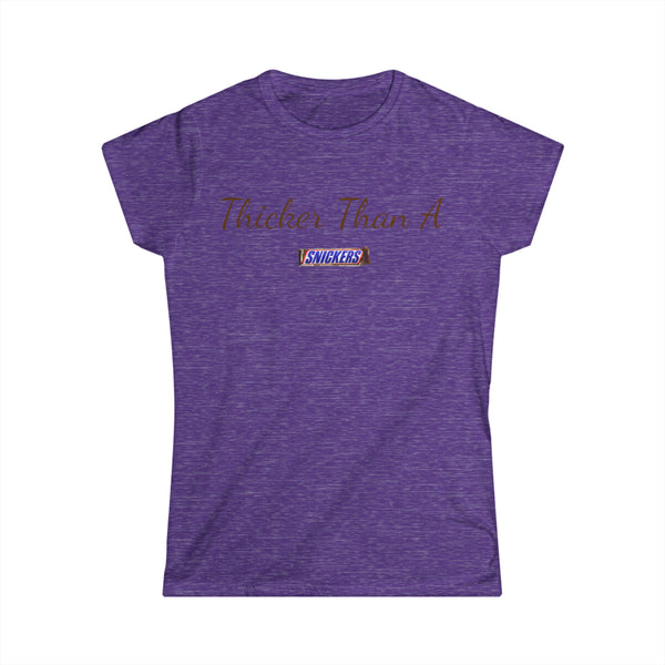 Thicker Than A Snicker Women's Softstyle Tee