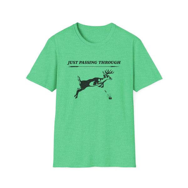 Just Passing Through Unisex Softstyle T-Shirt