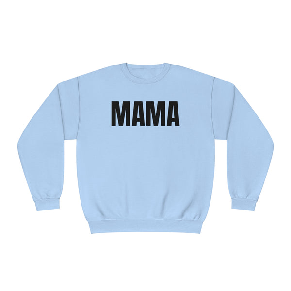 MAMA Unisex NuBlend® Crewneck Sweatshirt