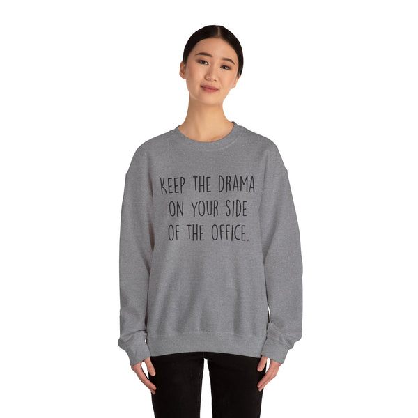 Keep The Drama Unisex Heavy Blend™ Crewneck Sweatshirt