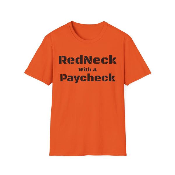 Red Neck With A Paycheck Unisex Softstyle T-Shirt