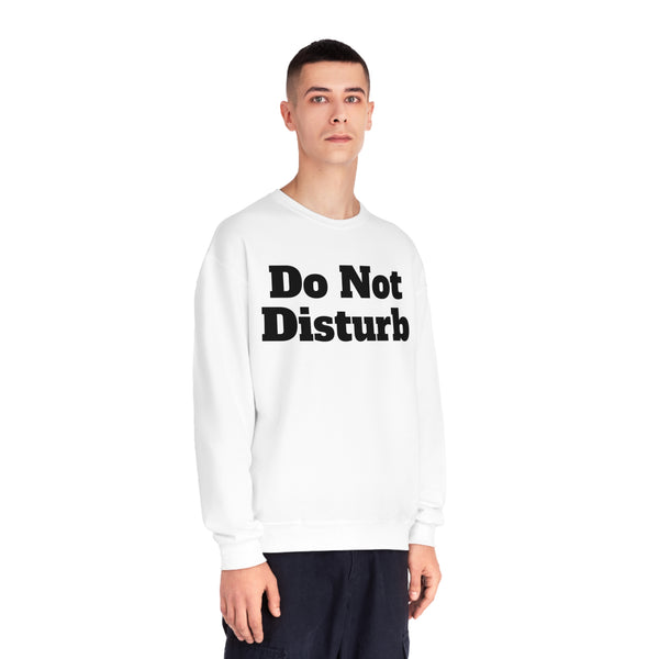 Do Not Disturb Unisex NuBlend® Crewneck Sweatshirt