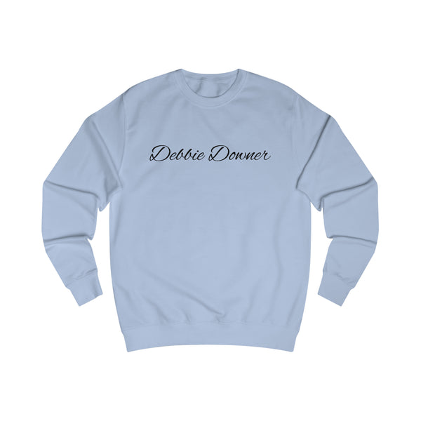 Debbie Downer Men's Sweatshirt