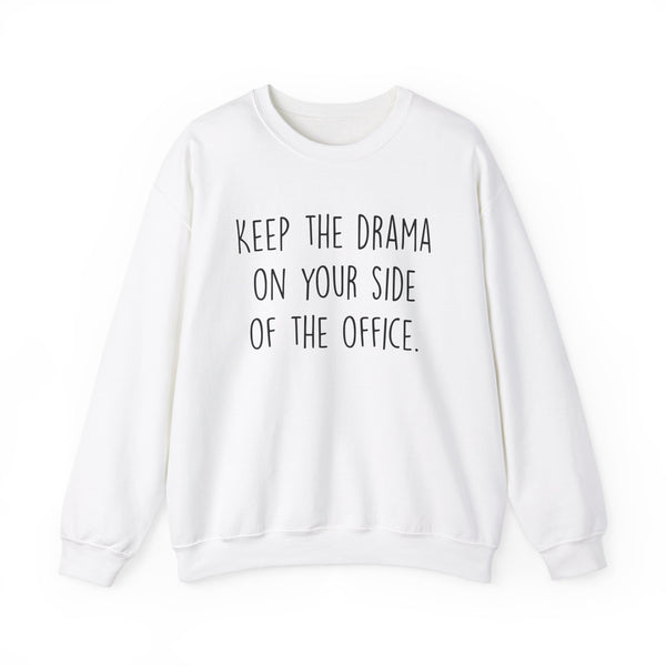 Keep The Drama Unisex Heavy Blend™ Crewneck Sweatshirt