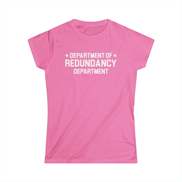 Redundancy Women's Softstyle Tee