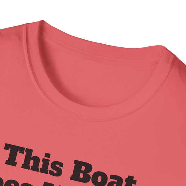 This Boat Unisex Softstyle T-Shirt