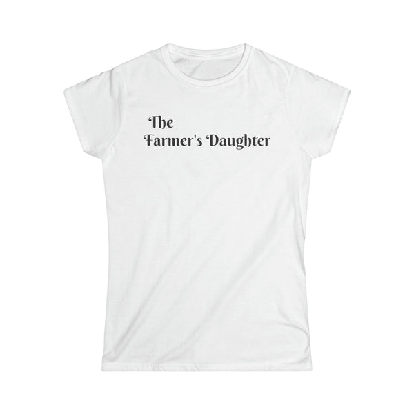 Farmers Daughter Women's Softstyle Tee