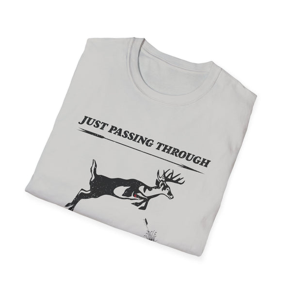 Just Passing Through Unisex Softstyle T-Shirt