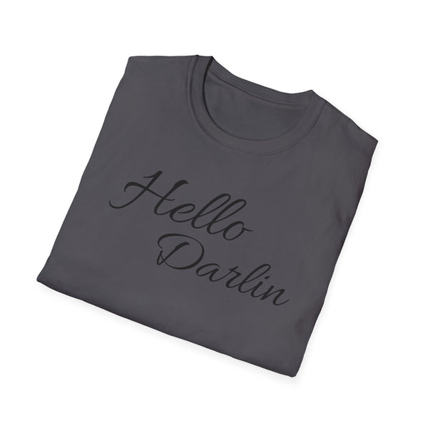 Hello Darlin Unisex Softstyle T-Shirt