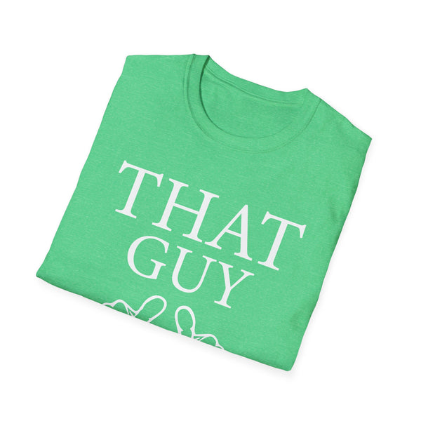 That Guy Unisex Softstyle T-Shirt