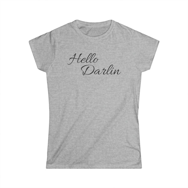 Hello Darlin Women's Softstyle Tee