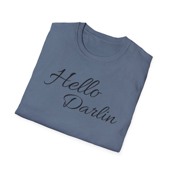 Hello Darlin Unisex Softstyle T-Shirt